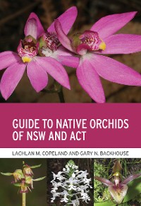 Cover Guide to Native Orchids of NSW and ACT