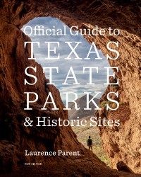 Cover Official Guide to Texas State Parks and Historic Sites