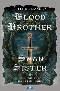Cover Blood Brother, Swan Sister