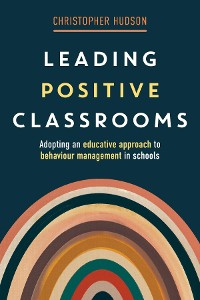 Cover Leading Positive Classrooms