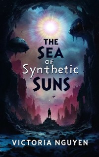 Cover The Sea of Synthetic Suns