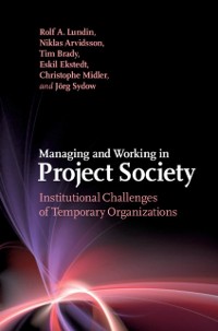 Cover Managing and Working in Project Society