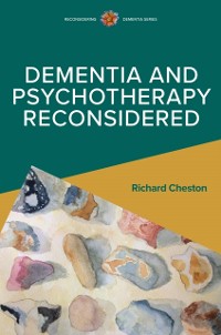 Cover Dementia and Psychotherapy Reconsidered