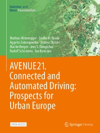 Cover AVENUE21. Connected and Automated Driving: Prospects for Urban Europe