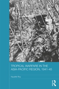 Cover Tropical Warfare in the Asia-Pacific Region, 1941-45