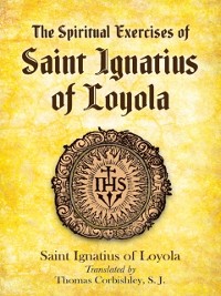 Cover Spiritual Exercises of Saint Ignatius of Loyola