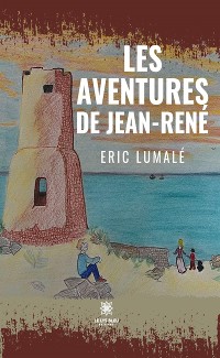 Cover Les aventures de Jean-René