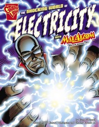 Cover Shocking World of Electricity with Max Axiom, Super Scientist