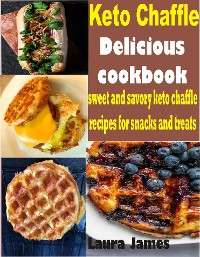Cover Keto Chaffle Delicious Cookbook