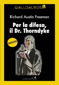 Cover Per la difesa, il dr. Thorndyke