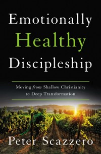Cover Emotionally Healthy Discipleship