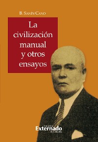 Cover La civilización manual y otros ensayos