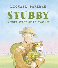 Cover Stubby: A True Story of Friendship