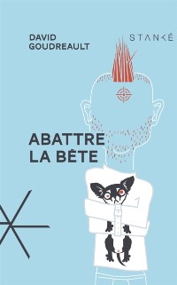 Cover Abattre la bête