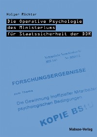 Cover Die Operative Psychologie des Ministeriums für Staatssicherheit der DDR