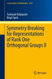 Cover Symmetry Breaking for Representations of Rank One Orthogonal Groups II