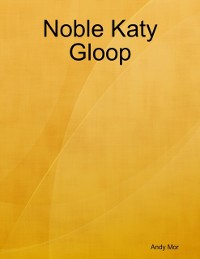 Cover Noble Katy Gloop
