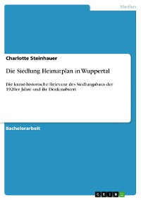 Cover Die Siedlung Heimatplan in Wuppertal