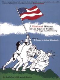 Cover Fictional History of the United States (with Huge Chunks Missing)