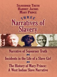 Cover Three Narratives of Slavery