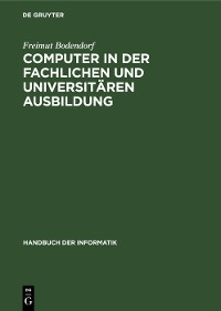 Cover Computer in der fachlichen und universitären Ausbildung