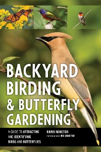 Cover Backyard Birding and Butterfly Gardening