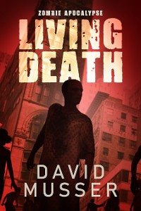 Cover Living Death - Zombie Apocalypse