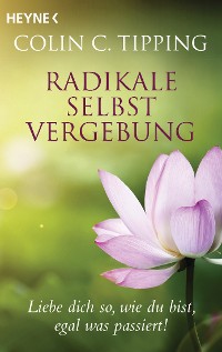 Cover Radikale Selbstvergebung