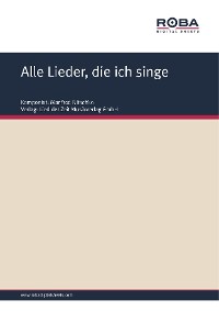 Cover Alle Lieder, die ich singe