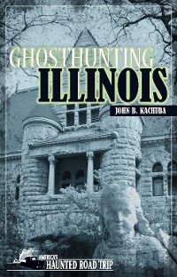 Cover Ghosthunting Illinois