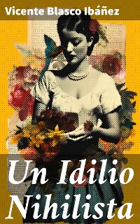 Cover Un Idilio Nihilista