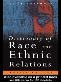 Cover Dictionary of Race and Ethnic Relations