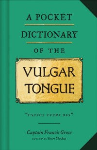 Cover Pocket Dictionary of the Vulgar Tongue