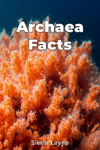 Cover Archaea Facts