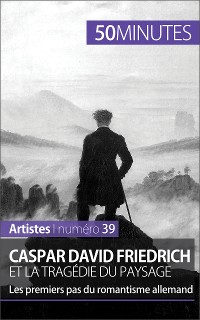 Cover Caspar David Friedrich et la tragédie du paysage