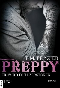 Cover Preppy - Er wird dich zerstören
