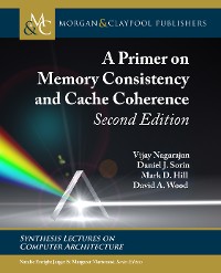 Cover A Primer on Memory Consistency and Cache Coherence