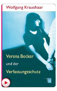 Cover Verena Becker und der Verfassungsschutz