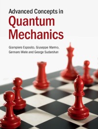 Cover Advanced Concepts in Quantum Mechanics