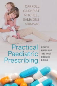 Cover Practical Paediatric Prescribing E-Book
