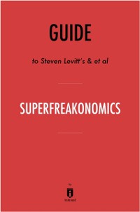 Cover Guide to Steven Levitt's & et al SuperFreakonomics