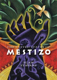 Cover The United States of Mestizo
