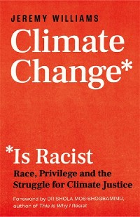 Cover Climate Change Is Racist