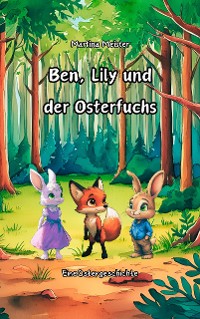 Cover Ben, Lily und der Osterfuchs