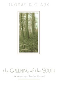 Cover The Greening of the South