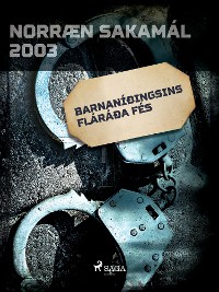 Cover Barnaníðingsins fláráða fés