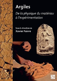 Cover Argiles : De la physique du matériau à l’expérimentation