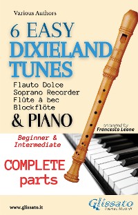 Cover 6 Easy Dixieland Tunes - Soprano recorder & Piano (complete)
