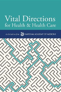 Cover Vital Directions for Health & Health Care