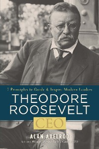 Cover Theodore Roosevelt, CEO